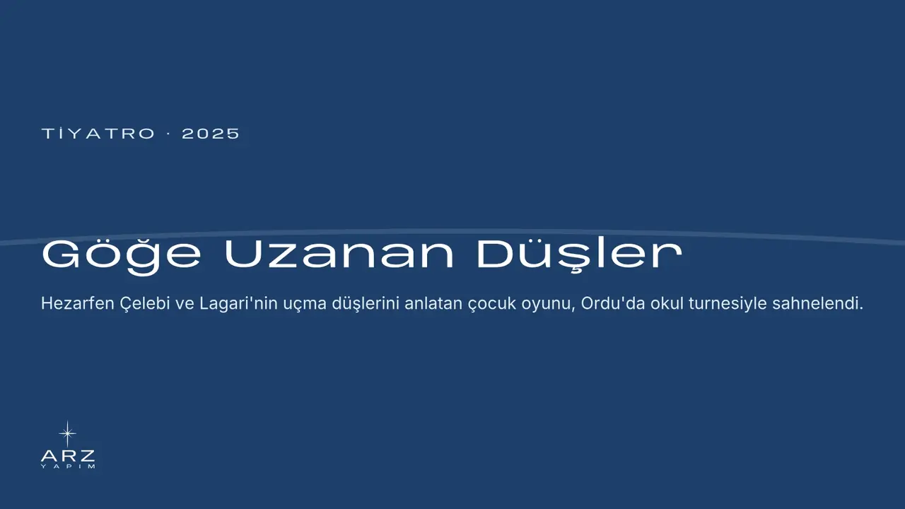 Göğe Uzanan Düşler okul turnesi